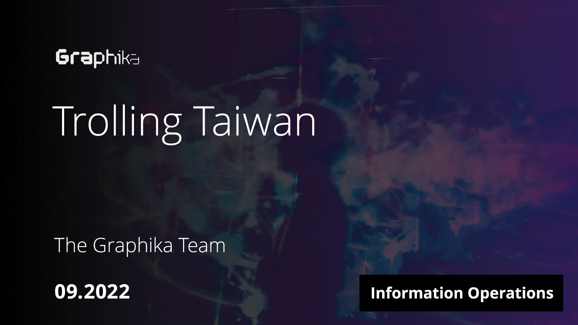 Trolling Taiwan