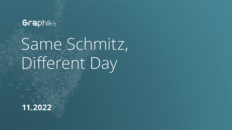 Same Schmitz, Different Day